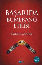 Başarıda Bumerang Etkisi