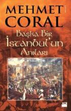 Başka Bir İstanbulun Anıları