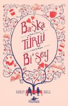 Başka Türlü Bi şey