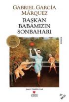 Başkan Babamızın Sonbaharı