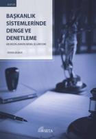 Başkanlık Sistemlerinde Denge ve Denetleme