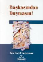 Başkasından Duymasın