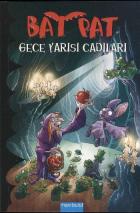 Bat Pat-02: Gece Yarısı Cadıları