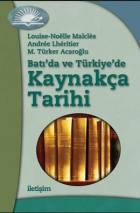 Batı`da ve Türkiye`de Kaynakça Tarihi