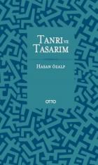 Batı Düşüncesinde Tanrı ve Tasarım-Bilimsel Felsefi ve Teolojik Bir Yaklaşım