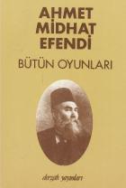 Batı Medeniyeti Karşısında Ahmet Midhat Efendi