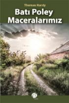 Batı Poley Maceralarımız