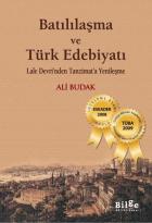 Batılılaşma ve Türk Edebiyatı-Lale Devri'nden Tanzimat'a Yenileşme