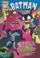 Batman - Bat - Mite’s Big Blunder