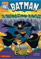 Batman Fun House of Evil