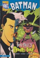 Batman Two Face’s Double Take