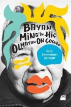 Bayan Mıngin Hiç Olmayan On Çocuğu