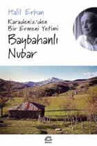 Baybahanlı Nubar-Karadenizden Bir Ermeni Yetimi