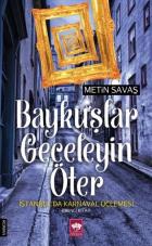 Baykuşlar Geceleyin Öter