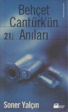 Behçet Cantürk'ün Anıları