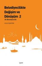 Belediyecilikte Değişim ve Dönüşüm 2-Ak Belediyecilik