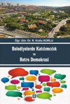 Belediyelerde Katılımcılık ve Petro Demokrasi