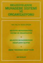 Belediyelerde Muhasebe Sistemi ve Organizasyonu