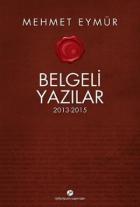 Belgeli Yazılar 2013-2015