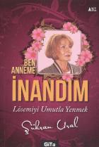 Ben Anneme İnandım