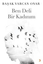 Ben Deli Bir Kadınım