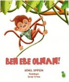 Ben Ebe Olmam