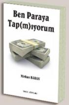 Ben Paraya Tap(m)ıyorum