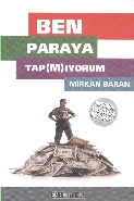 Ben Paraya Tapmıyorum