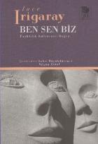 Ben Sen Biz (Farklılık Kültürüne Doğru)