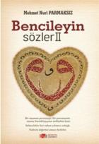 Bencileyin Sözler 2