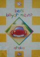 Beni Boyar Mısın - Araba