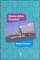 Benim Adım İstanbul (Ciltli)