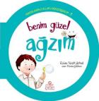 Benim Güzel Ağzım - Organlarımla Allaha Şükrediyorum-2