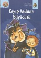 Benim Kitaplığım Dizisi-Kayıp Vadinin Büyücüsü