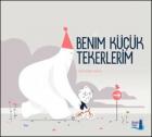 Benim Küçük Tekerlerim-Ciltli