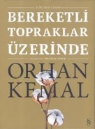 Bereketli Topraklar Üzerinde Açıklamalı Basım - Ciltli