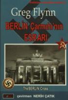 Berlin Çarmıhı’nın Esrarı Polisiye Romanlar Serisi 8