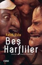 Beş Harfliler