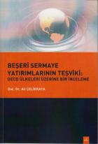 Beşeri Sermaye Yatırımlarının Teşviki: Oecd Ülkeleri Üzerine Bir İnceleme