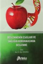 Beslenmenin Esasları ve Sağlığın Korunmasında Beslenme