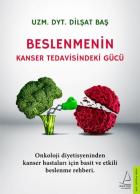 Beslenmenin Kanser Tedavisindeki Gücü