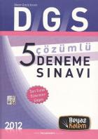 Beyaz Kalem DGS 5 Çözümlü Deneme Sınavı (2012)