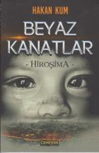 Beyaz Kanatlar Hiroşima