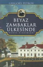 Beyaz Zambaklar Ülkesinde