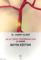 Beyin Eğitimi En Üst Düzey Performans İçin 21 Günde