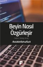 Beyin Nasıl Özgürleşir