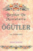 Beyitler ve Mısralarla Öğütler