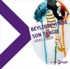 Beylerbeyinde Son Tango