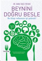 Beynini Doğru Besle