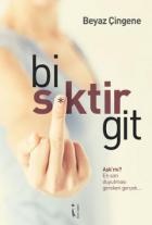 Bi Siktir Git